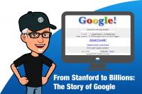 From Stanford to Billions: The Story of Google